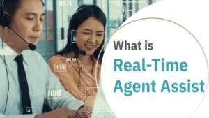 Real Time Agent Assist